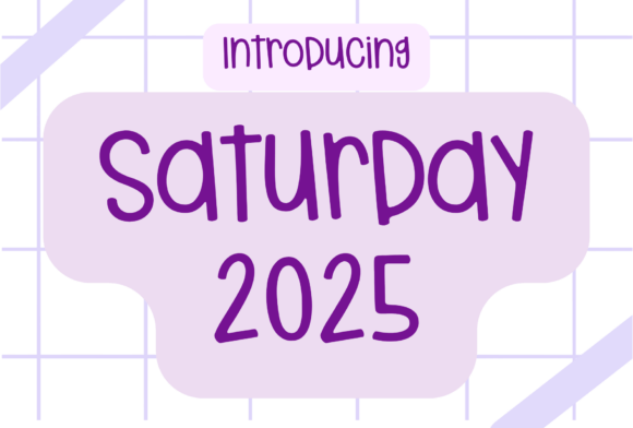 Saturday 2025: A Handwritten Font for Digital and Print Projects