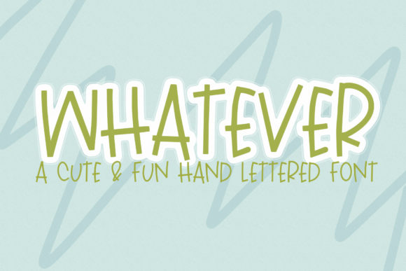 Whatever: The Handwritten Font That Brings Personality to Your Projects