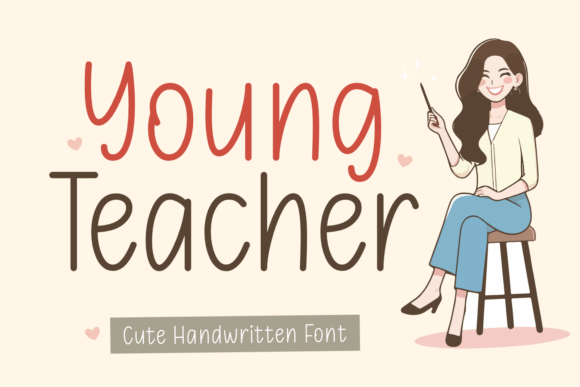 Why Young Teacher Is the Friendly Font Your Project Needs